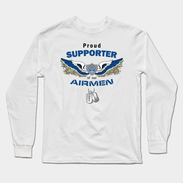 Support our Airmen Long Sleeve T-Shirt by krisk9k